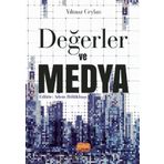 Değerler ve Medya - Yılmaz Ceylan
