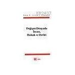 DEĞİŞEN DÜNYADA İNSAN HUKUK VE DEVLET - TURGUT TARHANLI
