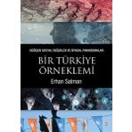 Değişen Sosyal Değerler ve Siyasal Paradigmalar: Bir Türkiye Örneklemi - Erhan Salman