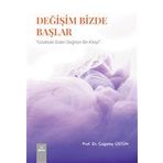 Değişim Bizde Başlar - Çağatay Üstün