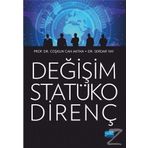 Değişim Statüko Direnç Nobel Akademik Yayıncılık