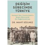 Değişim Sürecinde Türkiye - Mahfi Eğilmez