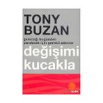 DEĞİŞİMİ KUCAKLA - TONY BUZAN