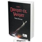 Dehşet-ül Vahşet - Yasin Bircan