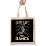 Dekado Gotta Love A Good Pole Dance Funny Fishing Rod Pun Bez Çanta Uzun Saplı - 07028-Renkli