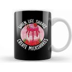 Dekado When Life Shakes Create Milkshakes Optimistic Pun Kupa Bardak Porselen