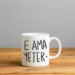 Dekor E Ama Yeter Baskılı-Hediyelik Seramik Kupa Bardak - 1 Adet - 330 ml