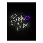 dekoraven Bride To Be Neon Yazı Tabela Dekoratif Işık Organizasyon Arka Plan Aydınlatma Neon günışığı led bridekalp
