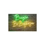 dekoraven Bugün Bi Başkasın Neon Led Yazı Tabela Dekoratif Aydınlatma 80x50 cm Yeşil-Sarı, bugünbaşka