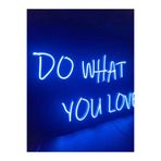 Dekoraven Do What You Love Neon Led Duvar Aydınlatması Neon Yazı Tabela, domavravenneon