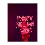 dekoraven Dont Kill My Vibe Neon Led Tabela Dekoratif Aydınlatma 65X55Cm Kırmızı, dontse
