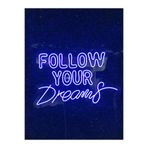 dekoraven Follow Your Dreams Neon Led Tabela, followtour
