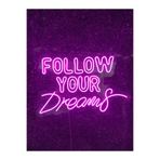 Dekoraven Follow Your Dreams Yazılı Neon Led Tabela Dekoratif Aydınlatma(60X40Cm), followyoupik
