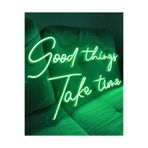 Dekoraven Good Things Take Time Neon Yazı Led Tabela (60X40Cm), takeravyeş