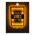 Dekoraven Good Vibes Only-Motto Led Işıklı Ahşap Tablo, vbdekoravensar