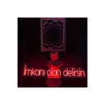 Dekoraven Imkanı Olan Delirsin Neon Led Tabela Yazı Dekoratif Aydınlatma(85X15Cm), imkanravred