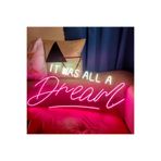 dekoraven It Wall All A Dream Neon Tabela Pembe Beyaz Dekoratif Aydınlatma 60x40 cm, dream2