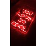 Dekoraven Look so cool neon led tabela(60x40cm) (kırmızı)