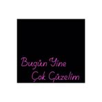 dekoraven Neon Led Bugün Yine Çok Güzelim 70 cm, 5385