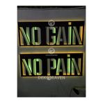 dekoraven No Pain No Gain Led Işıklı Tablo 55x70 cm Amber-Beyaz, nogain1