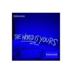 dekoraven The World Is Yours Neon Led Tabela Dekoratif Aydınlatma Mavi 80x18 cm, theworldraven2