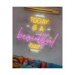 dekoraven Today Is A Beautiful Day Neon Led Tabela, todaybeat