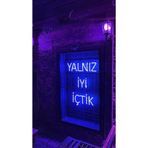 dekoraven Yalnız İyi İçtik Neon Led Tabela, iyirav
