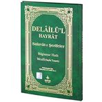 Delailü'l Hayrat - Salavat-ı Şerifeler: Bilgisayar Hatlı Mealli (Sayfa Tutarlı) (Kapak değişebilir)
