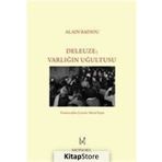 Deleuze - Varlığın Uğultusu - Alain Badiou