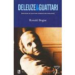 DELEUZE VE GUATTARI ÜZERİNE BIR İNCELEME - RONALD BOUE