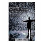 DELEUZE VE GUATTARI'NIN ANTI-OEDIPUS'U ŞIZOANALIZE GIRIŞ - EUGENE W. HOLLAND (ISBN:9789756056561)