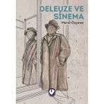 Deleuze ve Sinema - Meral Özçınar Eşli