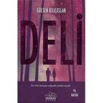 Deli - Ciltli Kitap Gülsen Kılıçaslan Nemesis Kitap