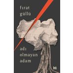Deli Dolu Adı Olmayan Adam Fırat Güllü