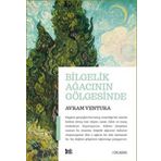 Delidolu Bilgelik Ağacının Gölgesinde