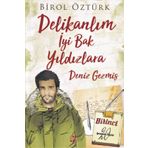 Delikalım İyi Bak Yıldızlara Deniz Gezmiş Dokuz Yayınları