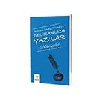 Delikanlıca Yazılar 2006-2020 Ark Kitapları