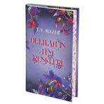 Delilah’in Tum Renkleri (Ciltli)