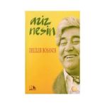 Deliler Boşandı - Aziz Nesin