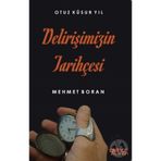 Delirişimizin Tarihçesi - Mehmet Boran
