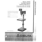 Delta Rockwell Series 2000 Variable Speed Drilling Machines Instructions Reprint [Plastic Comb] [Jan 01, 1900]
