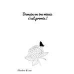 Demain on ira mieux c'est promis !