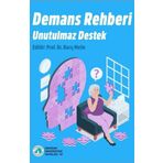 Demans Rehberi-Unutulmaz Destek