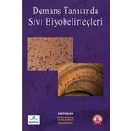 Demans Tanısında Sıvı Biyobelirteçler
