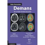 Demans Vaka Sunumları Sık ve Nadir Görülen Durumlar