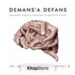 Demans'a Defans - Mehmet Muzaffer Kahveci