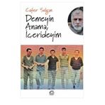 Demeyin Anama, İçerideyim - Cafer Solgun