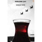 Demleme Çay - Serkan Tekin - Cinius Yayınları