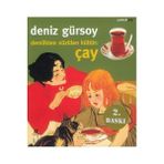 Demlikten Süzülen Kültür Çay - Deniz Gürsoy