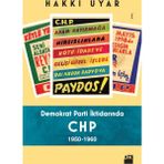 Demokrat Parti İktidarında CHP 1950 - 1960 - Dr. Hakkı Uyar